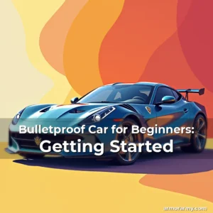Artistic representation for Bulletproof Car for Beginners: Getting Started
